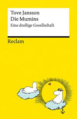 Die Mumins. Eine drollige Gesellschaft