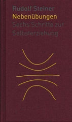 Die Nebenübungen Rudolf Steiner Verlag