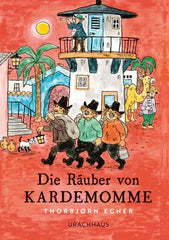 Die Räuber von Kardemomme Urachhaus Verlag