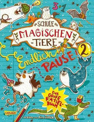 Die Schule der magischen Tiere: Endlich Pause - das große Rätselbuch Band 2 - www. kunstundspiel .de 9783551187185