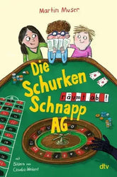 Die Schurkenschnapp-AG räumt ab / Die Schurkenschnapp-AG Bd.2 - 9783423765923 DTV