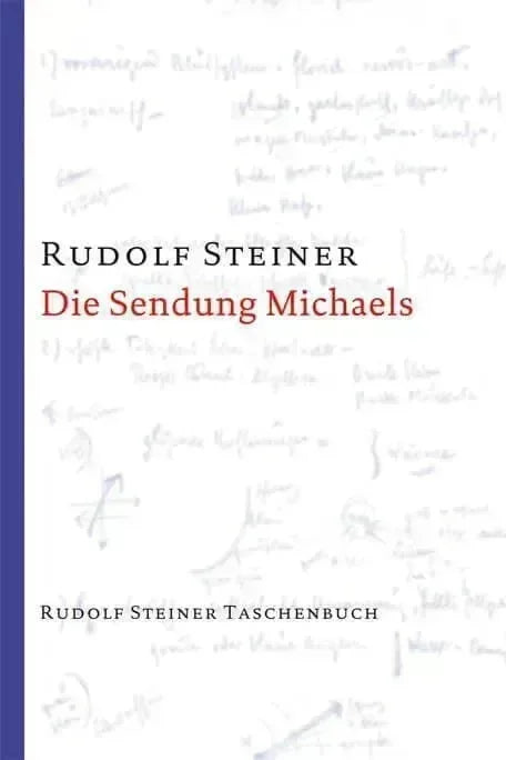 Die Sendung Michaels Rudolf Steiner Verlag