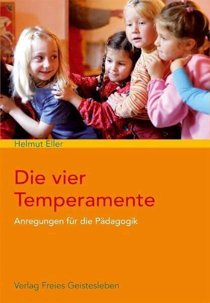 Die vier Temperamente Verlag Freies Geistesleben