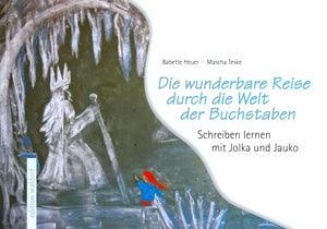 Die Wunderbare Reise durch die Welt der Buchstaben - www. kunstundspiel .de 9783940606747