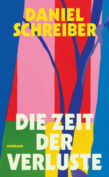 Die Zeit der Verluste - Taschenbuchausgabe - 9783518474914 Suhrkamp