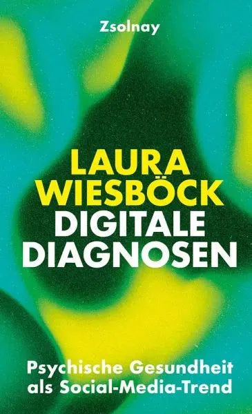 Digitale Diagnosen - 9783552075429 Paul Zsolnay Verlag