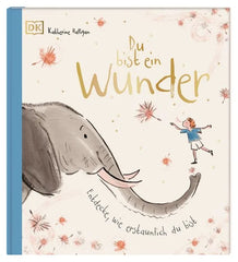 Du bist ein Wunder
