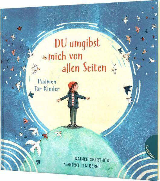 DU umgibst mich von allen Seiten Gabriel Verlag