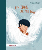 Ein Engel dir zur Seite - Engelgebete Herder Verlag