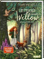 Ein Mädchen namens Willow - Waldgeflüster (Bd.2) Planet! Verlag