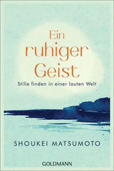 Ein ruhiger Geist Goldmann