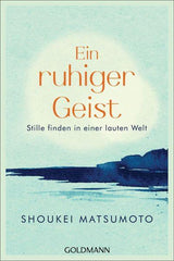 Ein ruhiger Geist Goldmann