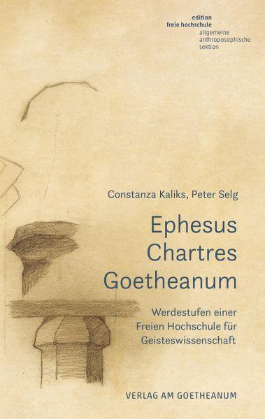 Ephesus Chartres Goetheanum Verlag am Goetheanum