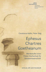 Ephesus Chartres Goetheanum Verlag am Goetheanum