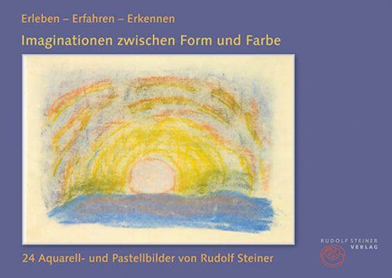 Erleben - Erfahren - Erkennen Rudolf Steiner Verlag