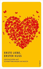 Erste Liebe, erster Kuss - Taschenbuchausgabe