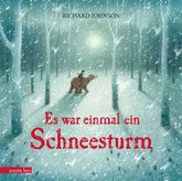 Es war einmal ein Schneesturm - 9783219119794 Annette Betz Verlag