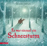 Es war einmal ein Schneesturm - 9783219119794 Annette Betz Verlag