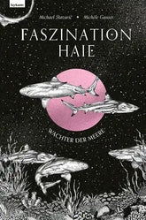 Faszination Haie - Wächter der Meere - 9783701183159 Leykam