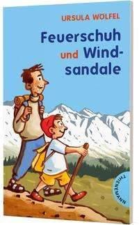 Feuerschuh und Windsandale Thienemann Verlag