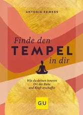 Finde den Tempel in dir - 9783833885983 Gräfe & Unzer