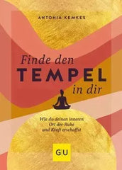 Finde den Tempel in dir - 9783833885983 Gräfe & Unzer