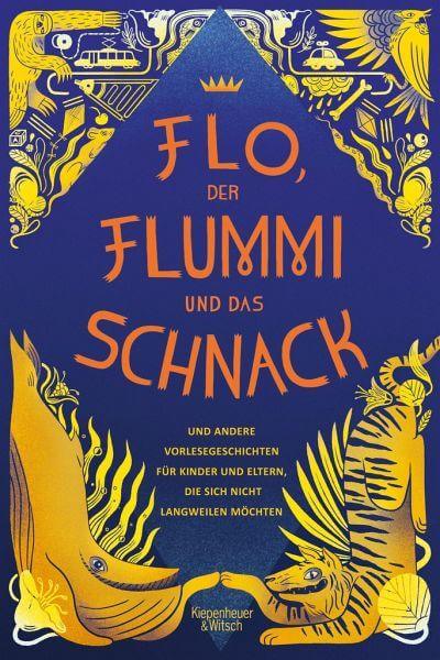 Flo, der Flummi und das Schnack Verlag Kiepenheuer & Witsch