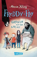 Freddy und Flo gruseln sich vor gar nix! / Freddy und Flo Bd.1 - Taschenbuchausgabe - 9783551322685 Carlsen Verlag