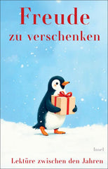 Freude zu verschenken - Lektüre zwischen den Jahren
