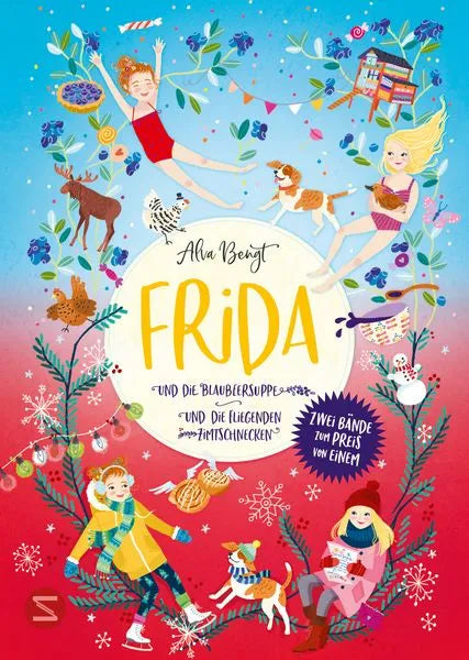 frida-doppelband-enthalt-die-bande-1-frida-und-die-blaubeersuppe-und-band-2-frida-und-die-fliegenden-zimtschnecken-kunstundspiel-1 - kunstundspiel