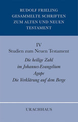 IV Studien zum Neuen Testament