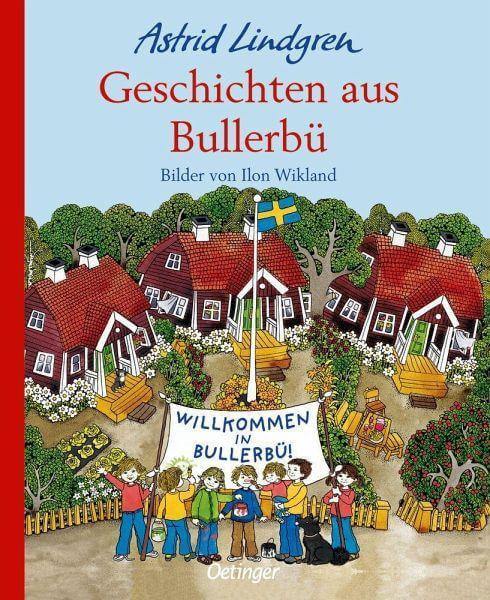 Geschichten aus Bullerbü Oetinger Verlag