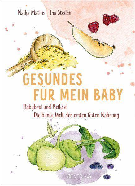 Gesundes für mein Baby AT Verlag