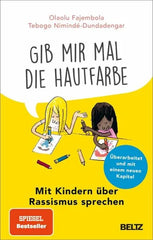 Gib mir mal die Hautfarbe - 9783407868374 Beltz Verlag