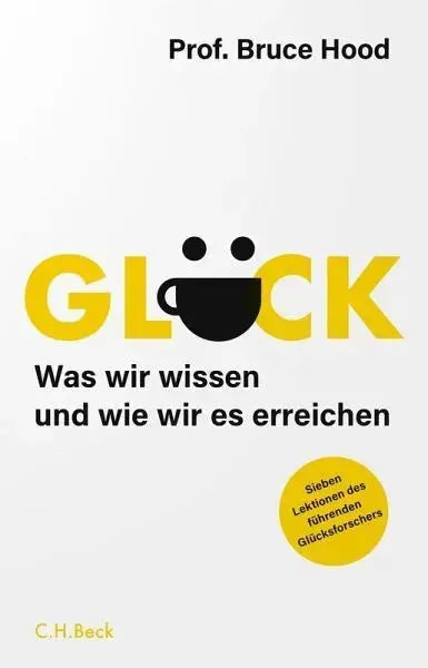 Glück - 9783406821523 C. H. Beck