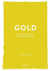Gold (Farben der Kunst) Midas Verlag