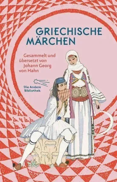 Griechische Märchen Die Andere Bibliothek kunstundspiel