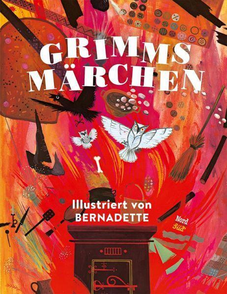 Grimms Märchen - Illustriert von Bernadette Nord Süd Verlag