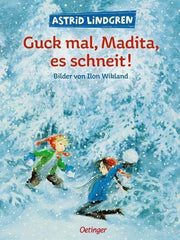 Guck mal, Madita, es schneit! Oetinger Verlag