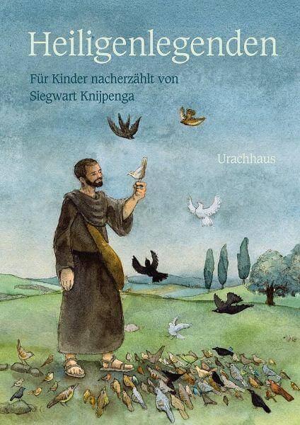 Heiligenlegenden Urachhaus Verlag