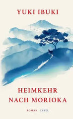 Heimkehr nach Morioka