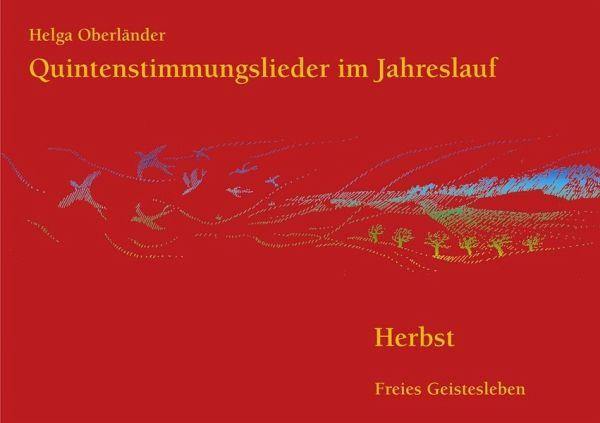 Herbst / Quintenstimmungslieder im Jahreslauf Verlag Freies Geistesleben