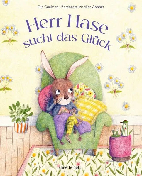 Herr Hase sucht das Glück - 9783219120813 Annette Betz Verlag