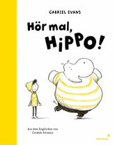 Hör mal, Hippo! - 9783958542457 Mixtvision