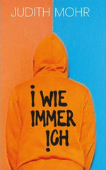 i wie immer ich - 9783772529047 Verlag Freies Geistesleben