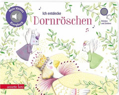 Ich entdecke Dornröschen - Mein kleines Klangbuch - 9783219120639 Annette Betz Verlag