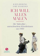 Ich will alles malen Elisabeth Sandmann Verlag