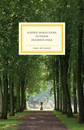 In einem fremden Park - 9783458645078 Insel Verlag