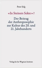 In Steiners Sekte? Ita Wegman Verlag
