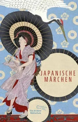 Japanische Märchen Die Andere Bibliothek